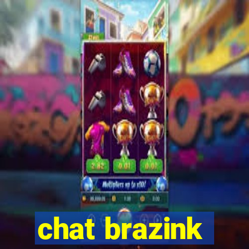 chat brazink